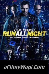 Run All Night (2015) Hollywood Hindi Dubbed