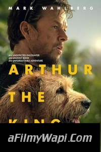 Arthur the King (2024) English Movie