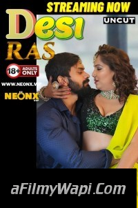 Desi Ras (2024) NeonX Hindi Short Film