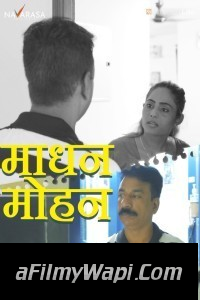 Madhan Mohan (2024) NavaRasa Hindi Unrated Web Series