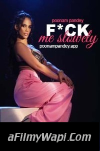 Fuck Me Slowely (2024) Poonam Pandey Hindi Short Film