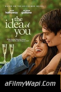 The Idea of You (2024) Hollywood Hindi Dubbed