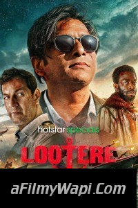 Lootere (2024) Hindi Web Series