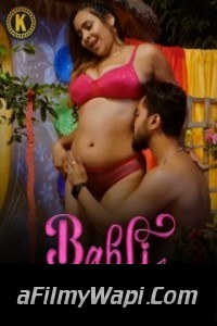 Babli Har Mard Ki (2024) Kangan Hindi Unrated Web Series