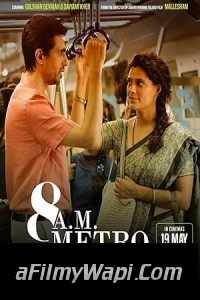 8 AM Metro (2023) Hindi Movie