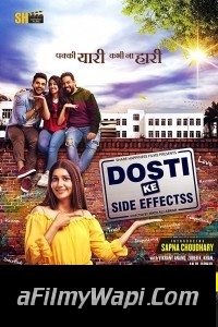 Dosti Ke Side Effects (2019) Bollywood Movie