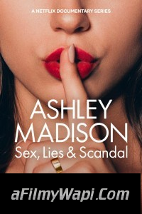 Ashley Madison Sex Lies Scandal (2024) Hindi Web Series