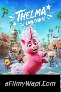 Thelma the Unicorn (2024) Hollywood Hindi Dubbed