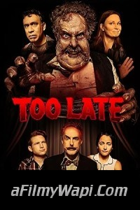 Too Late (2021) Hollywood Hindi Dubbed