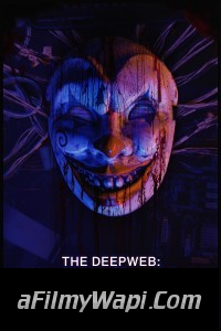 The Deep Web Murdershow (2023) Hollywood Hindi Dubbed