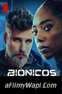 Bionic (2024) Hollywood Hindi Dubbed