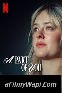 A Part of You (2024) Hollywood Hindi Dubbed