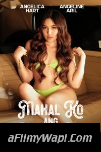 Mahal Ko Ang Mahal Mo (2024) Tagalog Movie