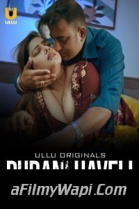 Purani Haveli (2024) Ullu Hindi Short Film