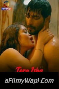 Tera Ishq Mera Fitoor (2024) Atrangii Hindi Short Film