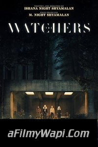 The Watchers (2024) English Movie