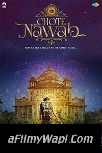 Chote Nawab (2024) Hindi Movie