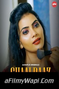 Chaalbaaz (2024) AahaFlix Hindi Unrated Web Series