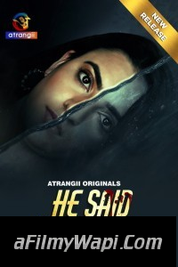 He Said She Said (2024) Atrangii Hindi Short Film