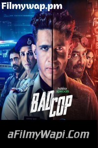 Bad Cop (2024) Hindi Web Series