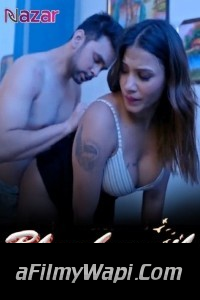 Blackmail (2024) Nazar Hindi Unrated Web Series