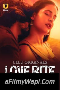 Love Bite (2024) Ullu Hindi Unrated Web Series