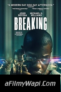 Breaking (2022) Hollywood Hindi Dubbed