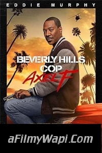 Beverly Hills Cop Axel F (2024) Hollywood Hindi Dubbed