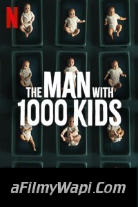 The Man with 1000 Kids (2024) Hindi Web Series