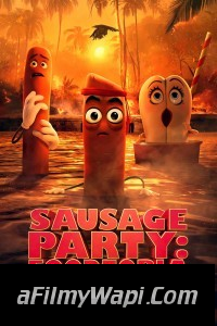 Sausage Party Foodtopia (2024) Hindi Web Series