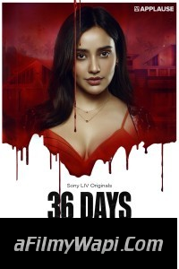 36 Days (2024) Hindi Web Series