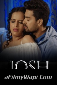 Josh (2024) Namasteyflix Hindi Short Film