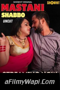 Mastani Shabbo (2024) NeonX Hindi Short Film