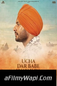 Ucha Dar Babe Nanak Da (2024) Punjabi Movie