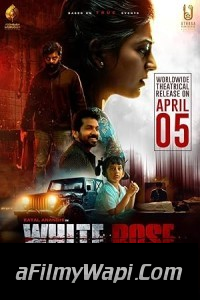 White Rose (2024) Hindi Dubbed Movie