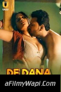 De Dana Dan (2024) Ullu Hindi Unrated Web Series