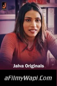 Badchalan (2024) Jalva Hindi Unrated Web Series