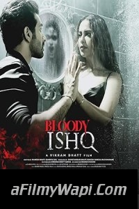 Bloody Ishq (2024) Hindi Movie