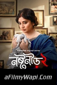 Noshtoneer (2024) Season 2 Bengali Web Series