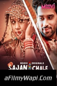 Sajan Chale Sasural (2024) Part 2 Moovi Hindi Unrated Web Series