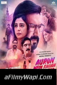 Auron Mein Kahan Dum Tha (2024) Hindi Movie