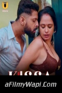 Kissa (2024) Part 2 Ullu Hindi Unrated Web Series