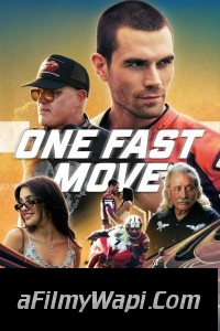 One Fast Move (2024) Hollywood Hindi Dubbed