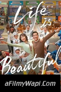 Life Is Beautiful (2022) Korean Hindi Dubbed Movie