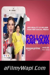 Follow Kar Lo Yaar (2024) Hindi Web Series