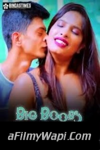 Big Boobs Step Sister (2024) BindasTimes Hindi Short Film