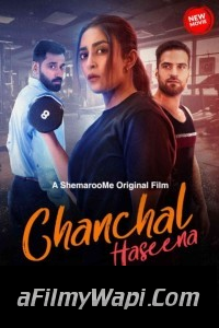 Chanchal Haseena (2024) Hindi Movie