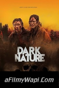 Dark Nature (2022) Hollywood Hindi Dubbed