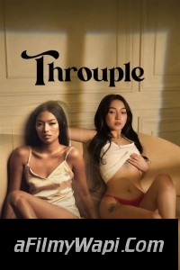 Throuple (2024) Tagalog Movie