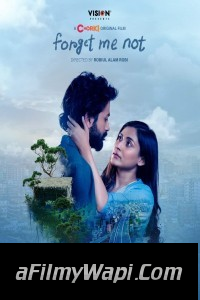 Forget Me Not (2024) Bengali Movie